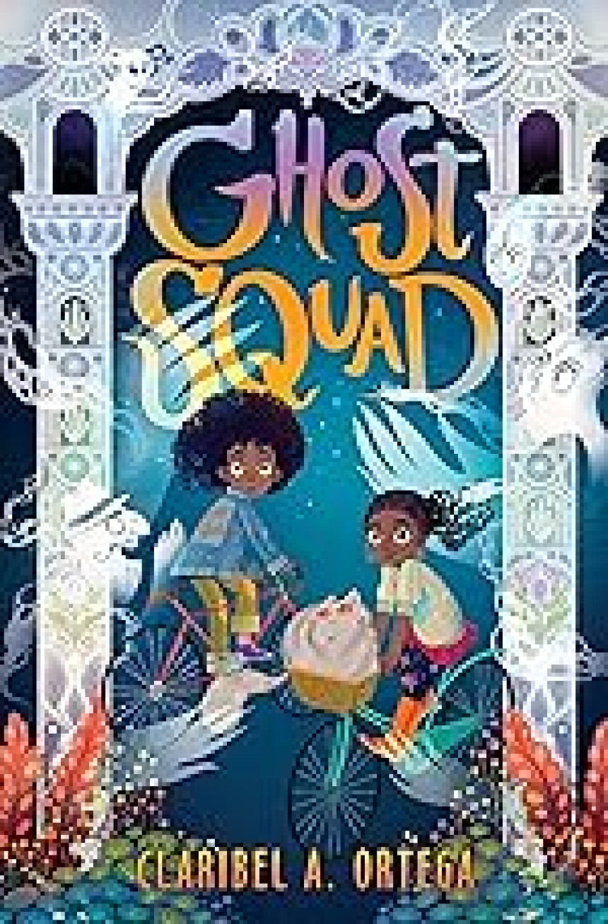 Free Download Ghost Squad by Claribel A. Ortega