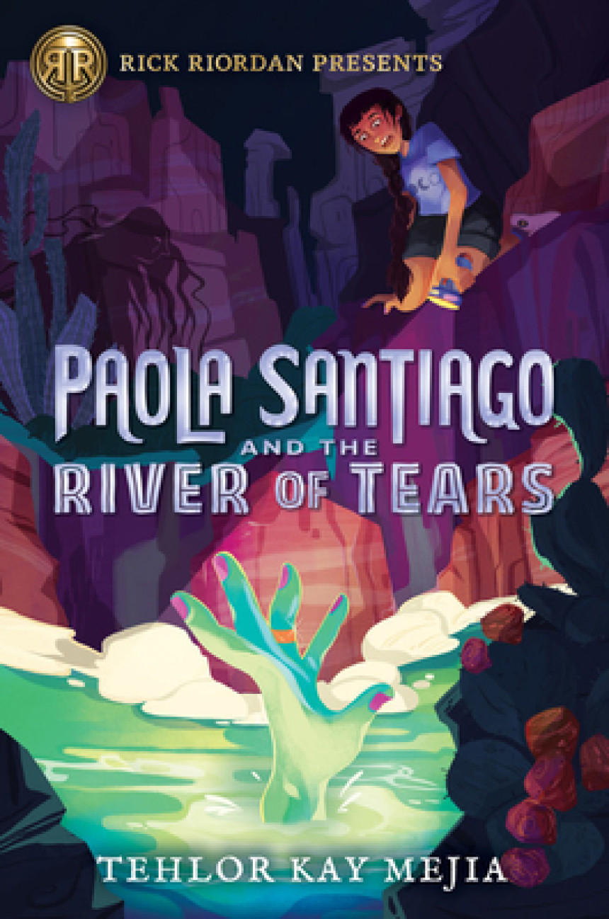 Free Download Paola Santiago #1 Paola Santiago and the River of Tears by Tehlor Kay Mejia