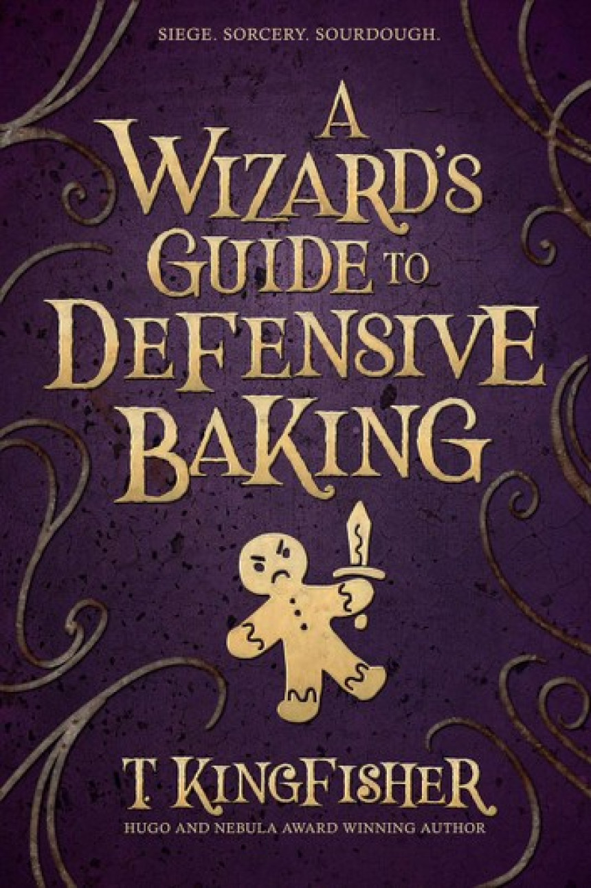 Free Download A Wizard’s Guide to Defensive Baking by T. Kingfisher