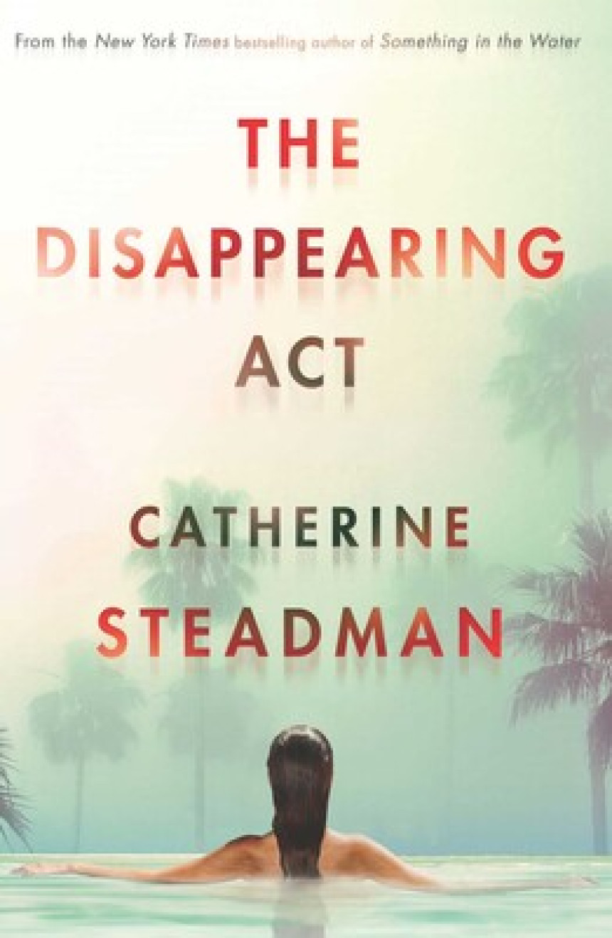 Free Download The Disappearing Act by Catherine Steadman