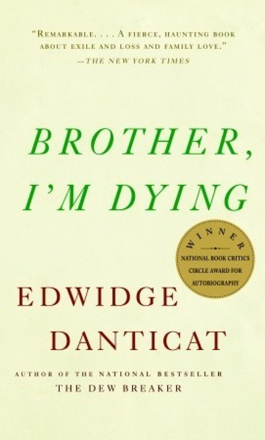 Free Download Brother, I'm Dying: National Book Award Finalist by Edwidge Danticat