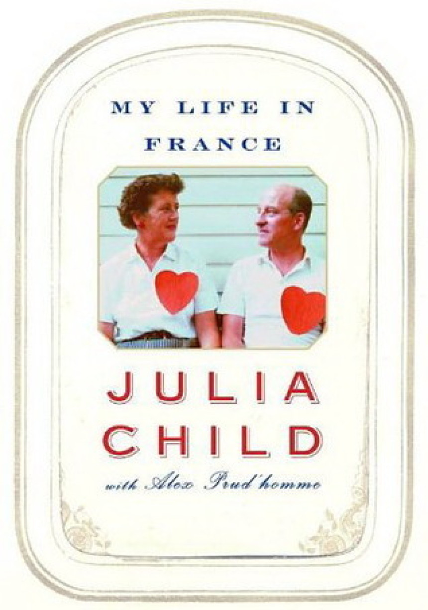 Free Download My Life in France by Julia Child ,  Alex Prud'Homme