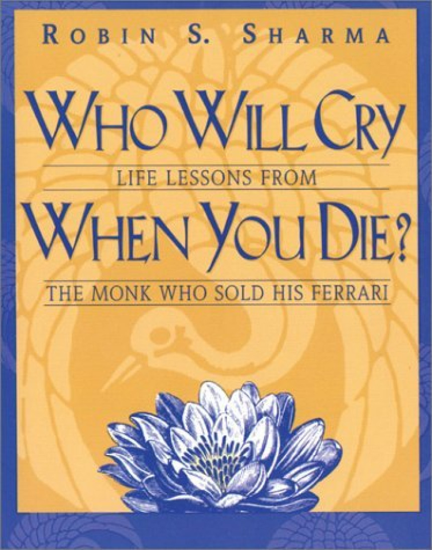 Free Download Who Will Cry When You Die? by Robin S. Sharma