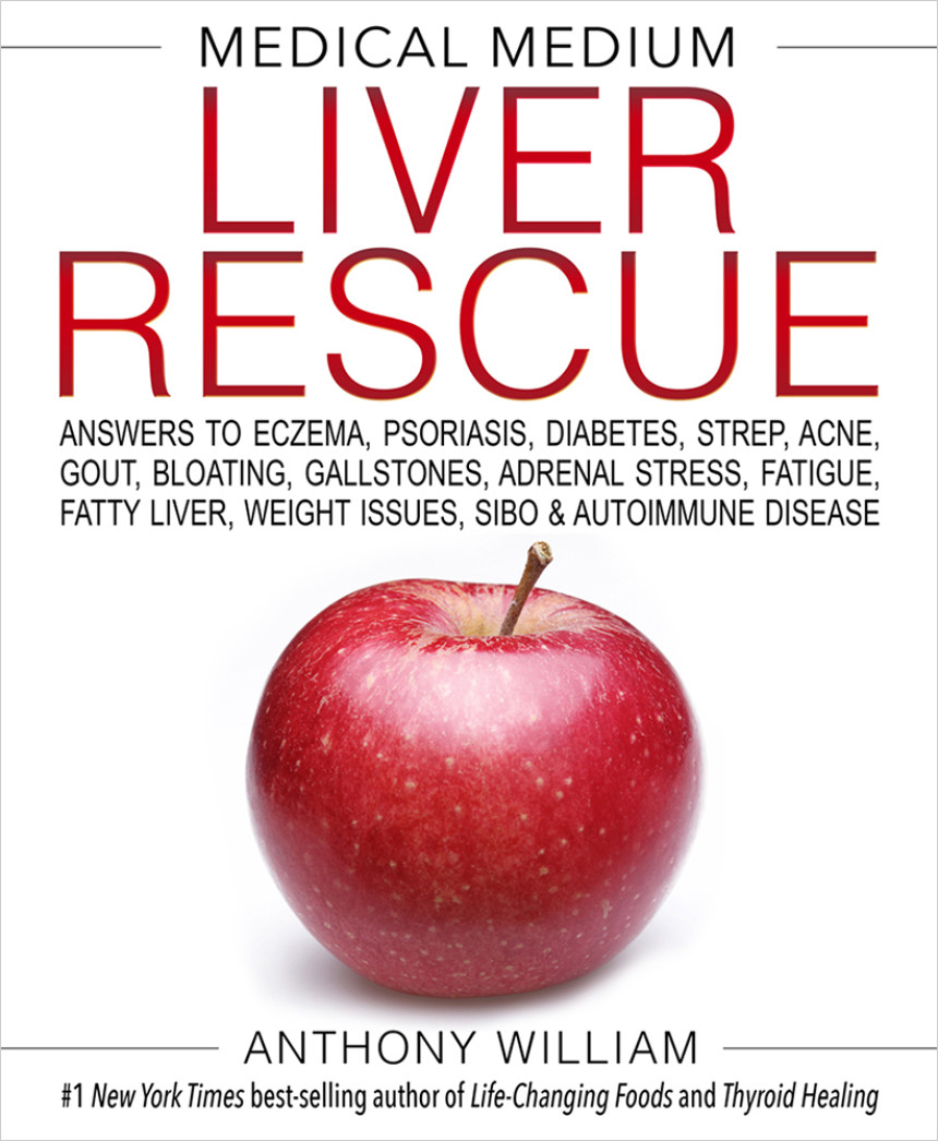 Free Download Medical Medium Liver Rescue by Anthony William