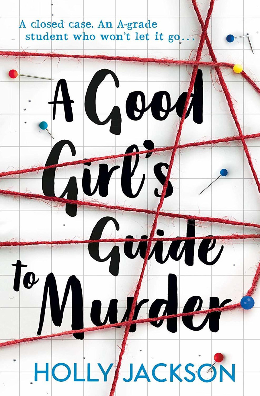 Free Download A Good Girl's Guide to Murder #1 A Good Girl's Guide to Murder by Holly Jackson