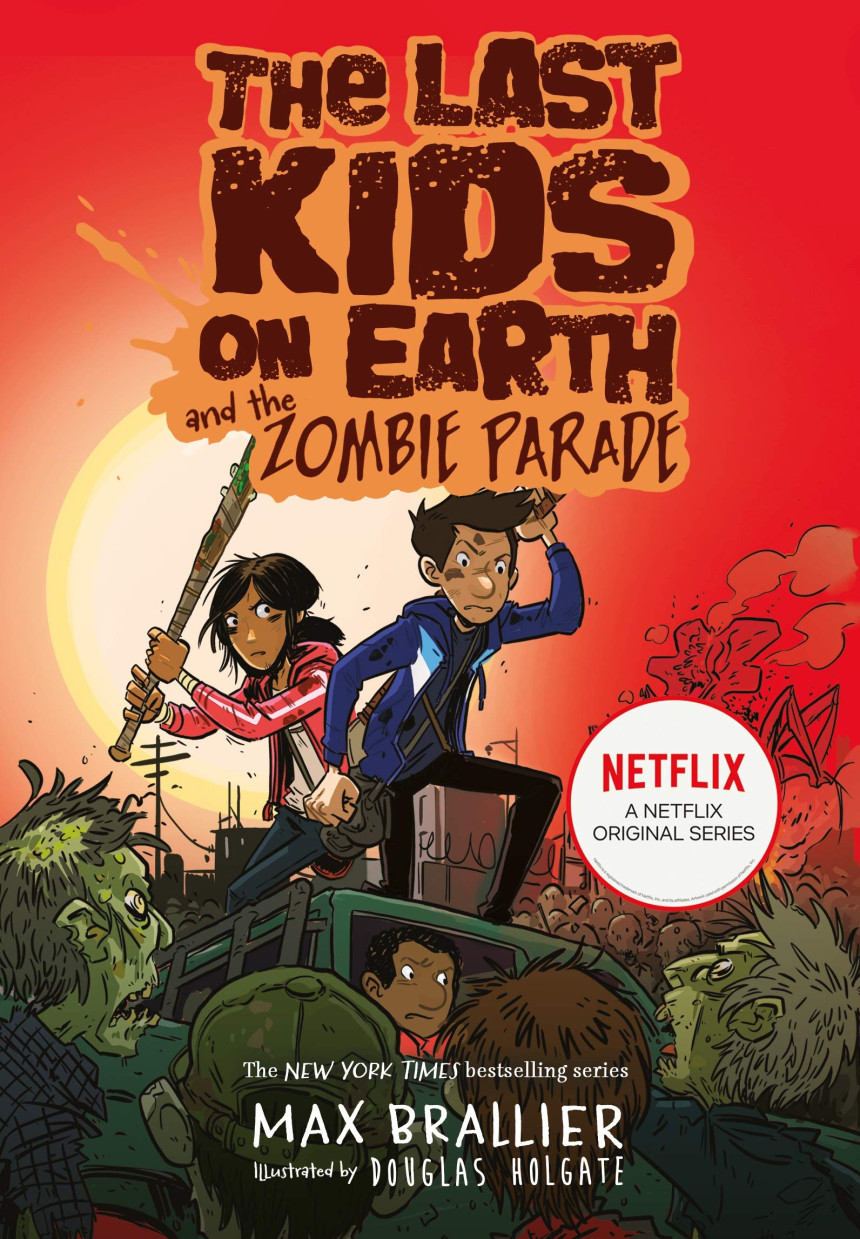 Free Download The Last Kids on Earth #2 The Last Kids on Earth and the Zombie Parade by Max Brallier