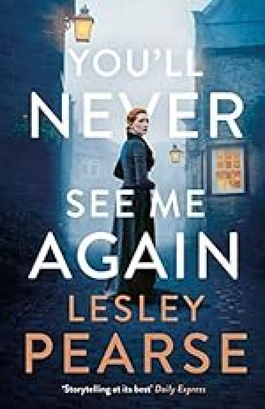 Free Download You'll Never See Me Again by Lesley Pearse