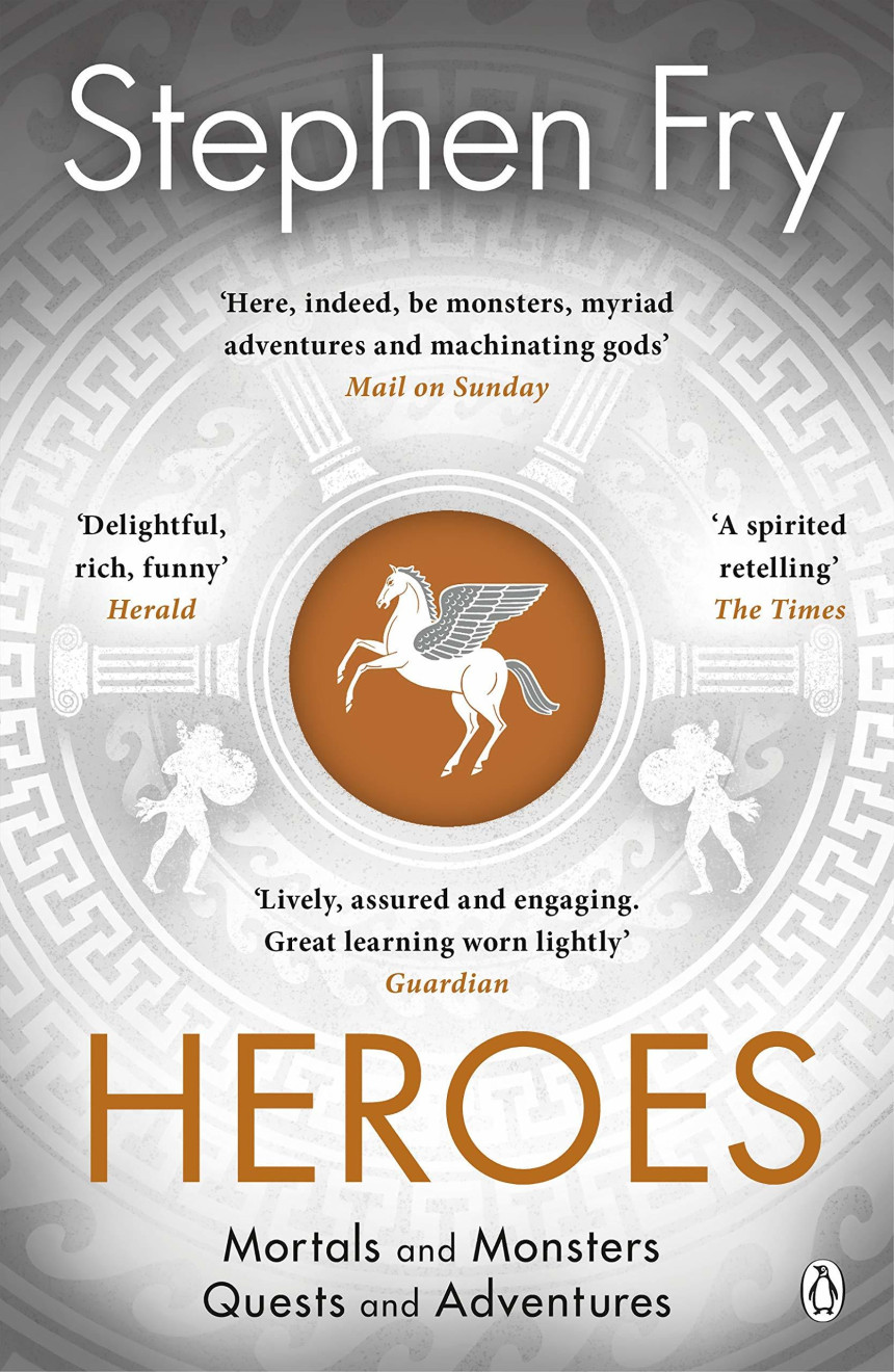 Free Download Stephen Fry's Great Mythology #2 Heroes: Mortals and Monsters, Quests and Adventures by Stephen Fry