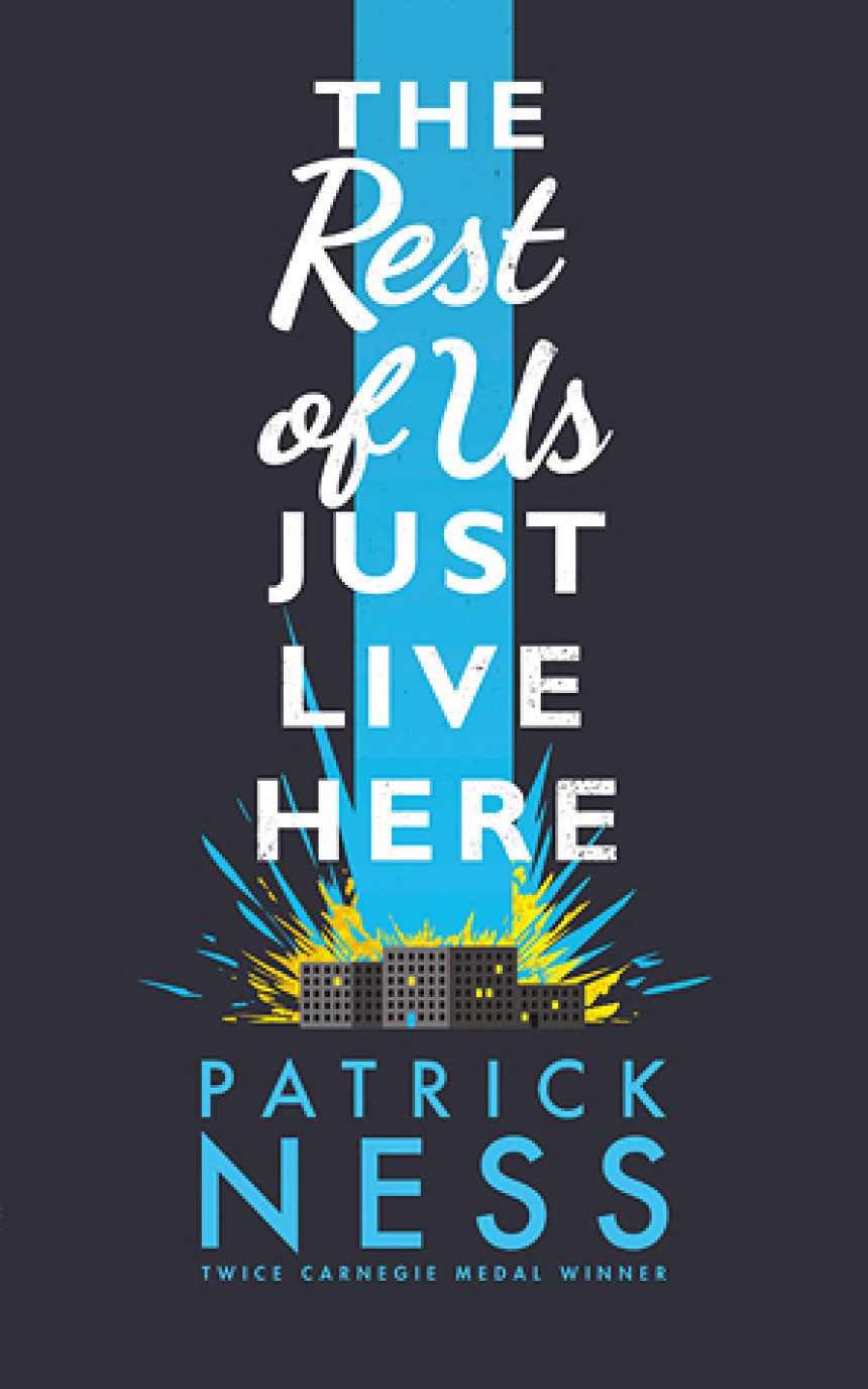 Free Download The Rest of Us Just Live Here by Patrick Ness