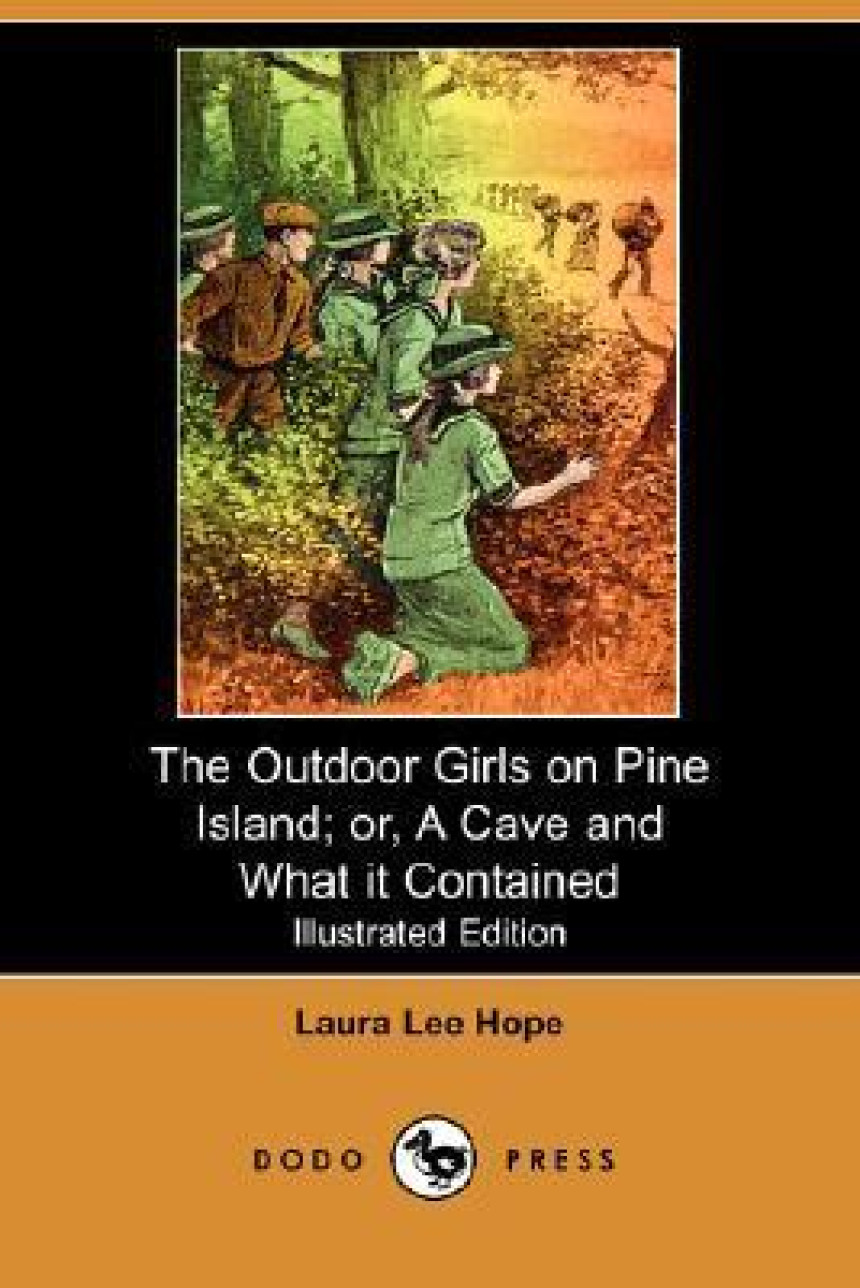 Free Download Outdoor Girls #7 The Outdoor Girls on Pine Island; or, A Cave and What It Contained by Laura Lee Hope