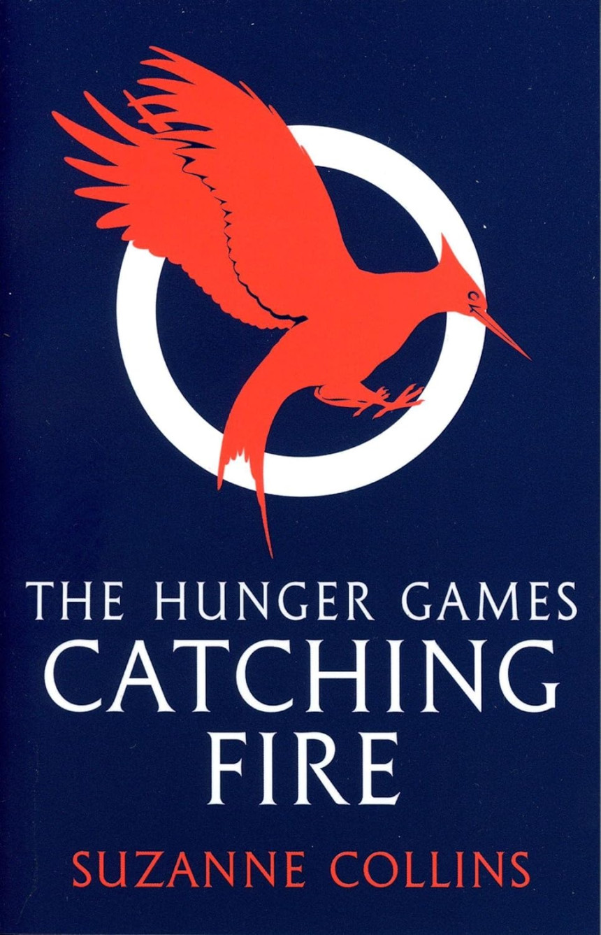 Free Download The Hunger Games #2 The Hunger Games: Catching Fire by Suzanne Collins