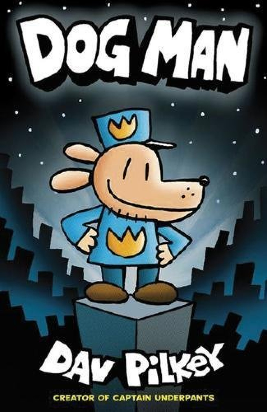 Free Download Dog Man #1 Dog Man by Dav Pilkey