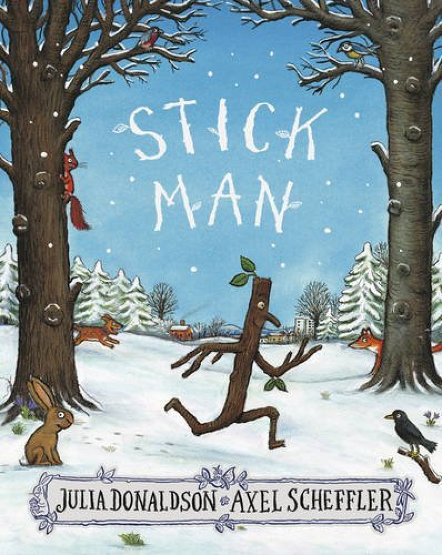 Free Download STICK MAN by Julia Donaldson