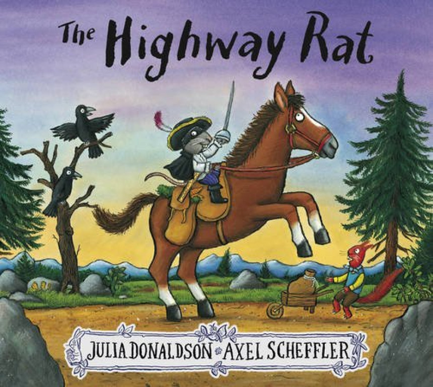 Free Download The Highway Rat [Paperback] [Jul 07, 2016] Julia Donaldson (author), Axel Scheffler by Julia Donaldson