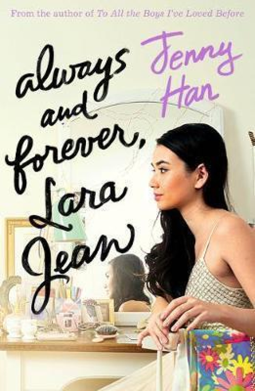 Free Download To All the Boys I've Loved Before #3 Always and Forever, Lara Jean by Jenny Han