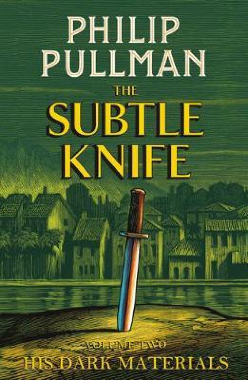 Free Download His Dark Materials #2 The Subtle Knife by Philip Pullman ,  Christopher Wormell  (Illustrator)