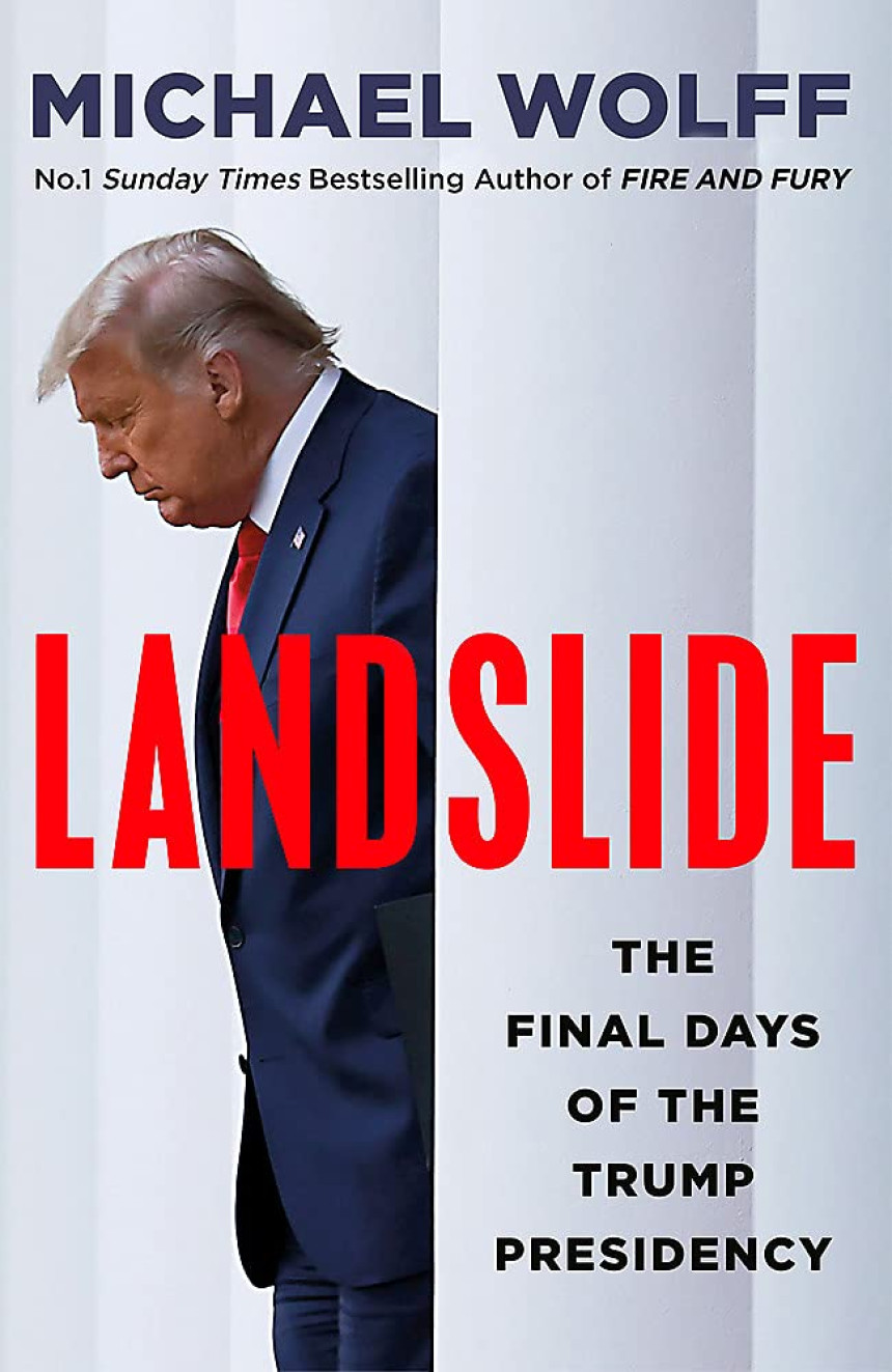 Free Download The Trump Trilogy #3 Landslide by Michael Wolff