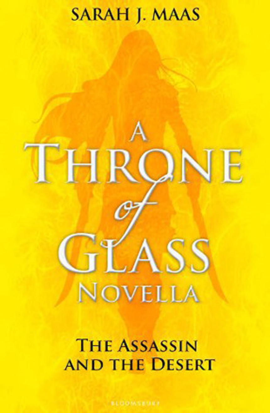 Free Download Throne of Glass #0.3 The Assassin and the Desert by Sarah J. Maas