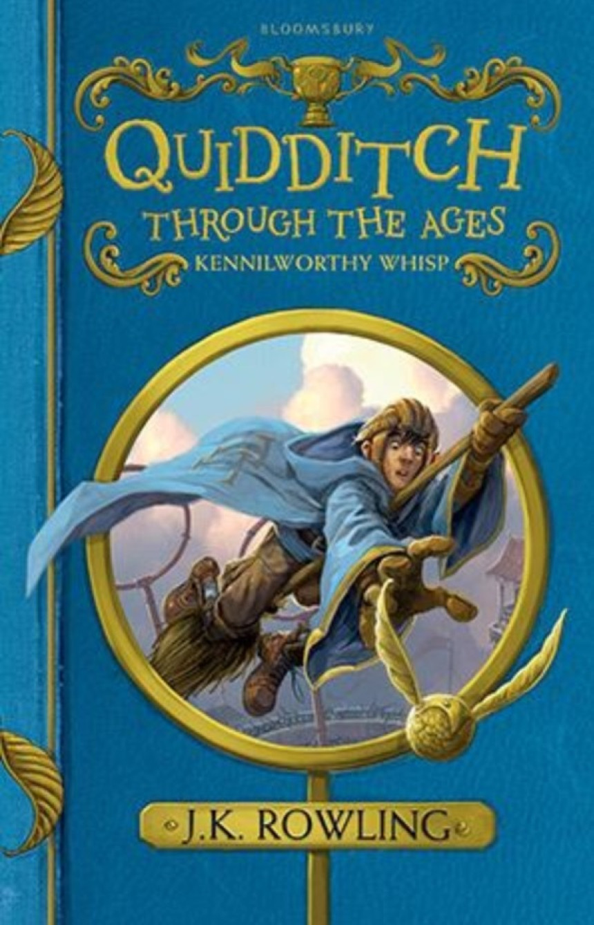 Free Download Hogwarts Library #2 Quidditch Through The Ages New Edition by Kennilworthy Whisp  (Pseudonym) ,  J.K. Rowling