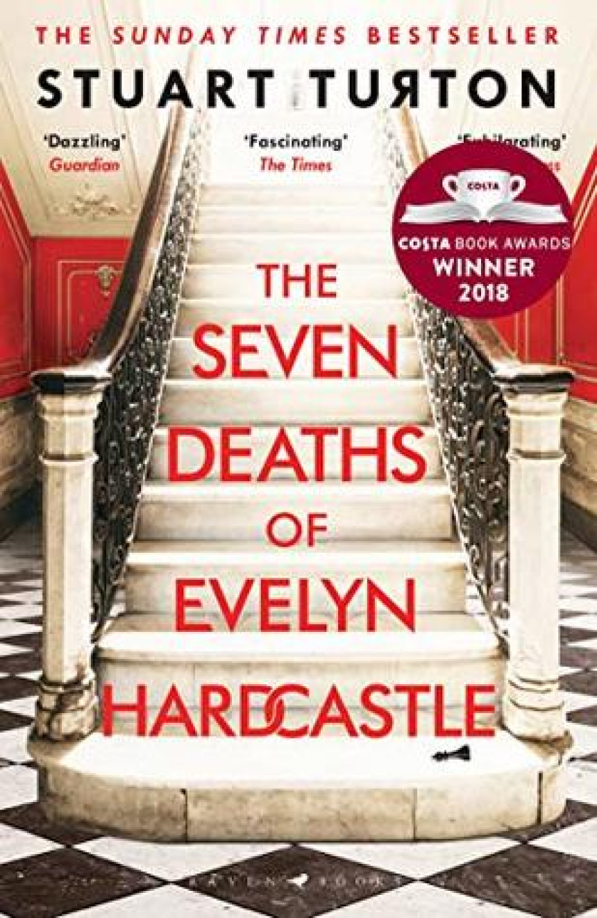 Free Download The Seven Deaths of Evelyn Hardcastle by Stuart Turton