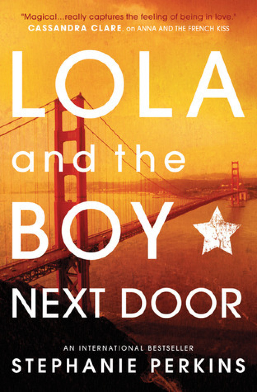 Free Download Anna and the French Kiss #2 Lola and the Boy Next Door by Stephanie Perkins