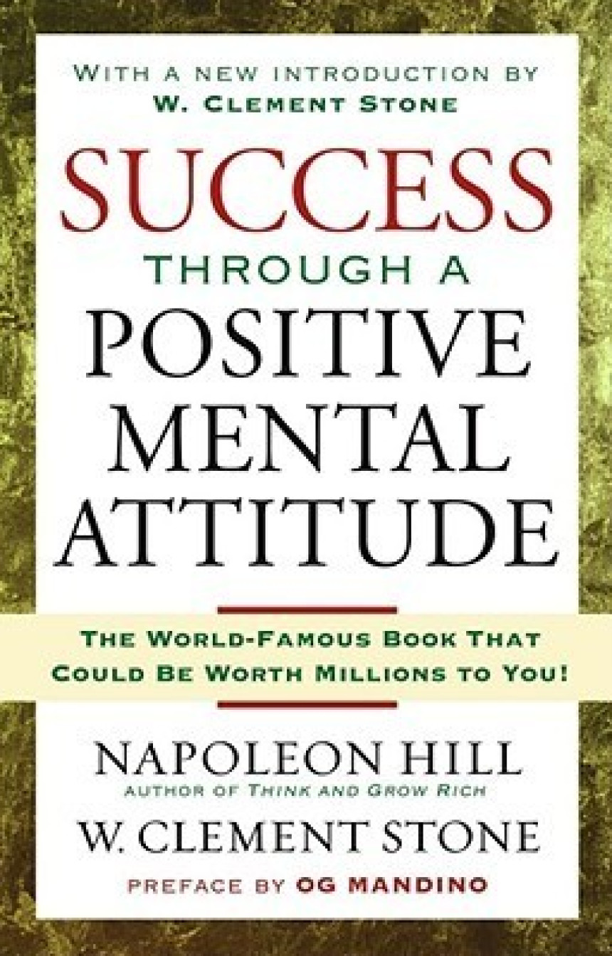 Free Download Success Through a Positive Mental Attitude by Napoleon Hill ,  W. Clement Stone