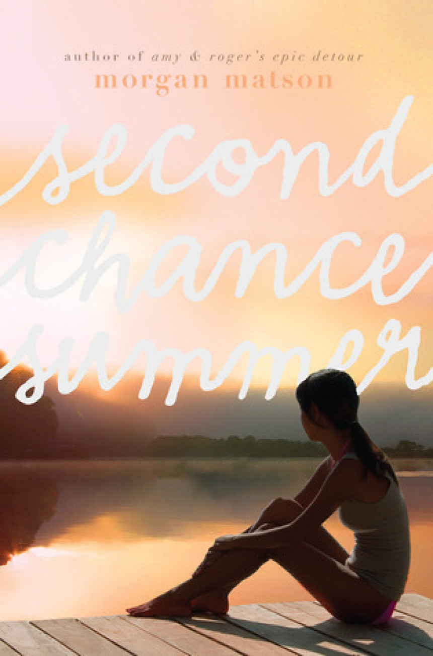 Free Download Second Chance Summer by Morgan Matson