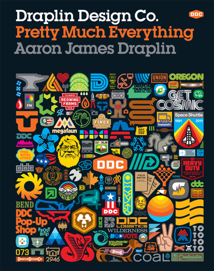 Free Download Draplin Design Co.: Pretty Much Everything by Aaron James Draplin