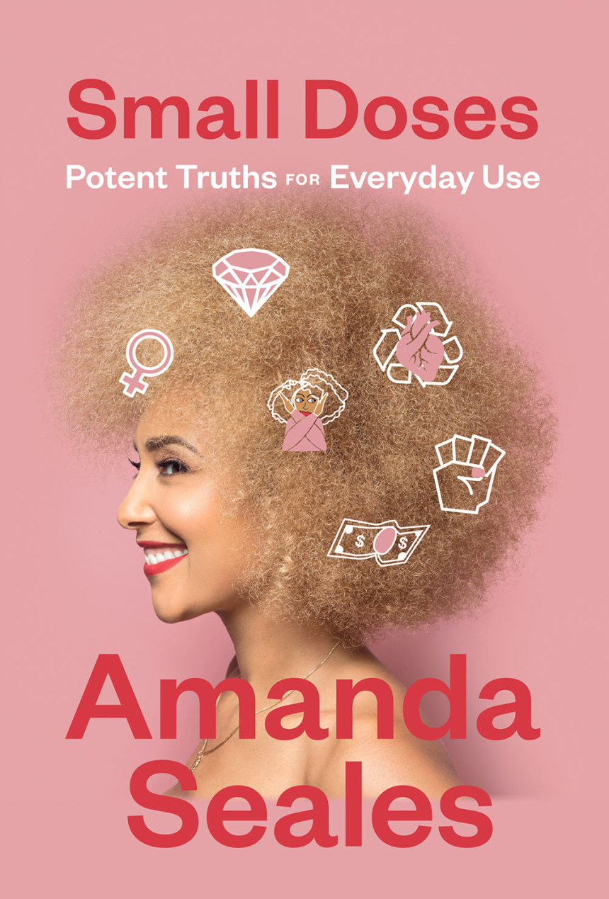 Free Download Small Doses: Potent Truths for Everyday Use by Amanda Seales