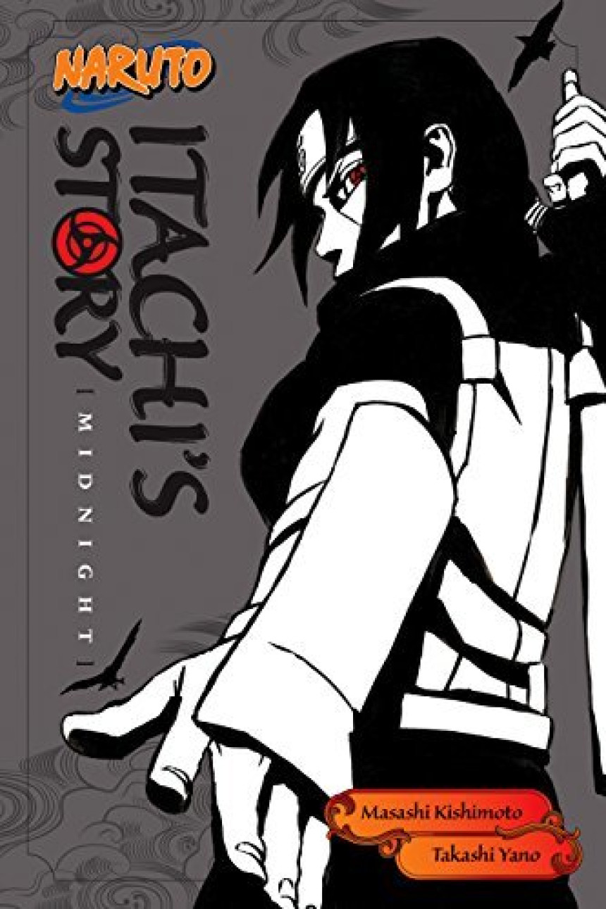 Free Download NARUTO -ナルト- 真伝 [Naruto Shinden] #2 Naruto: Itachi's Story, Vol. 2: Midnight by Masashi Kishimoto  (Creator) ,  Takashi Yano