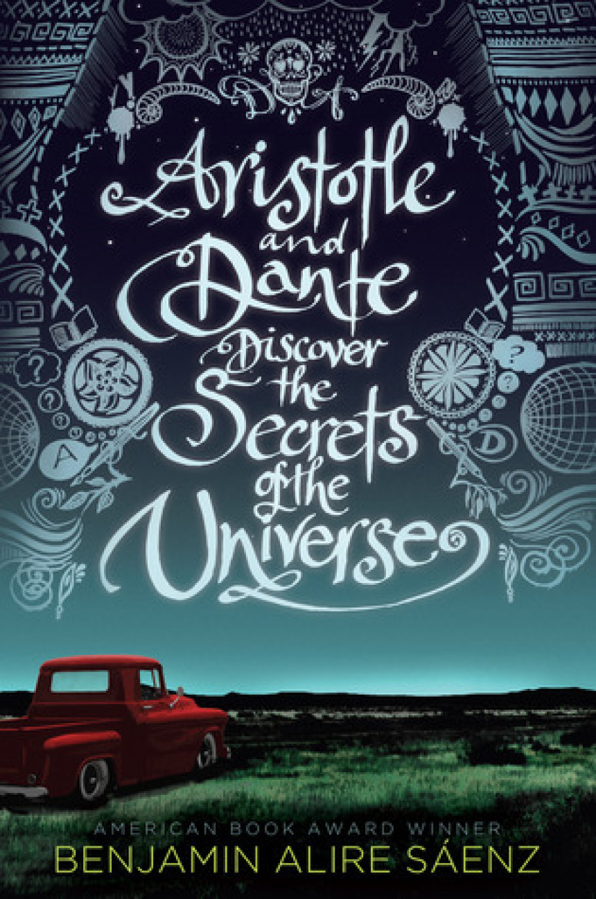 Free Download Aristotle and Dante #1 Aristotle and Dante Discover the Secrets of the Universe by Benjamin Alire Sáenz