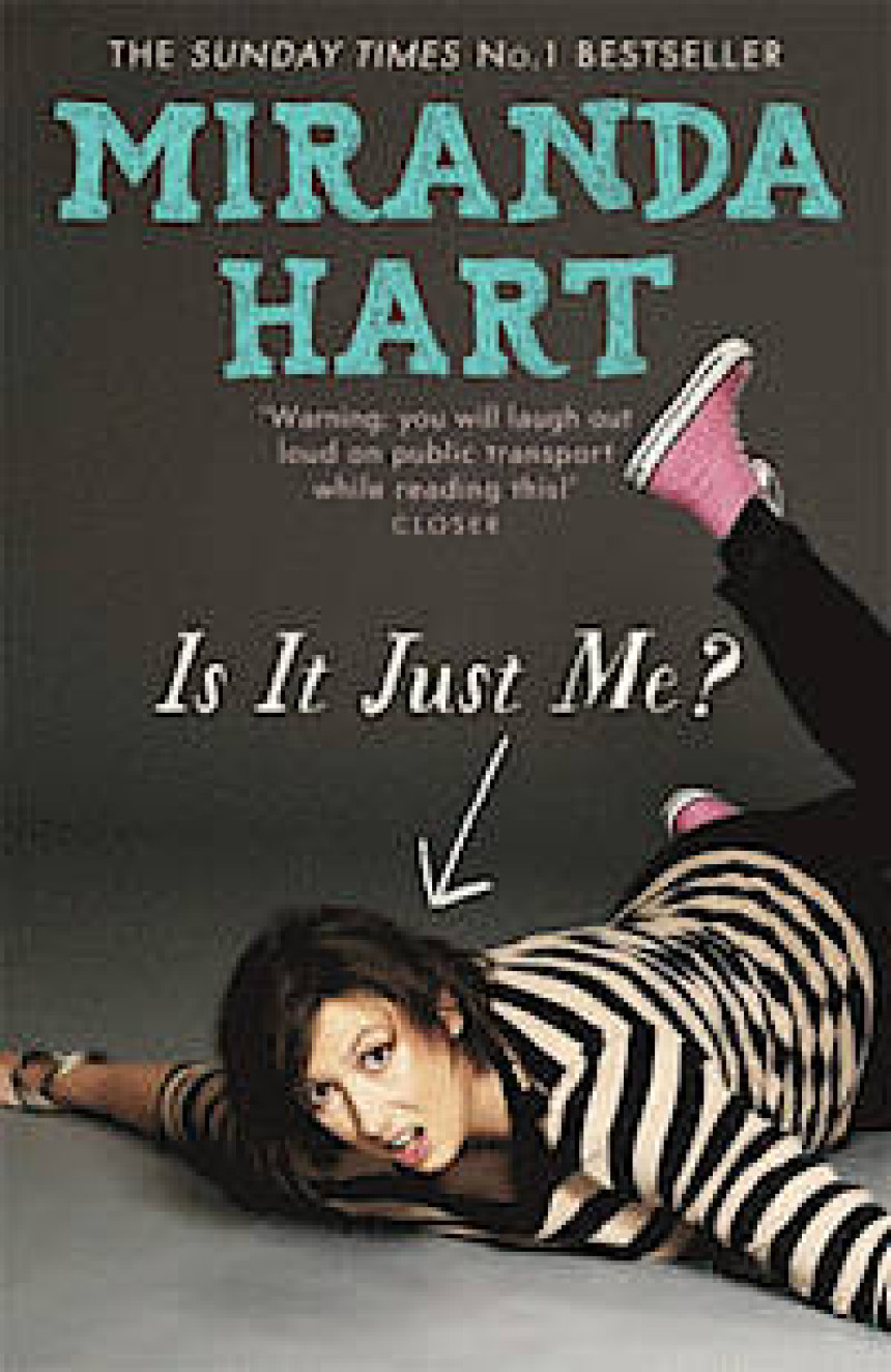 Free Download Is It Just Me? #1 Is It Just Me? by Miranda Hart