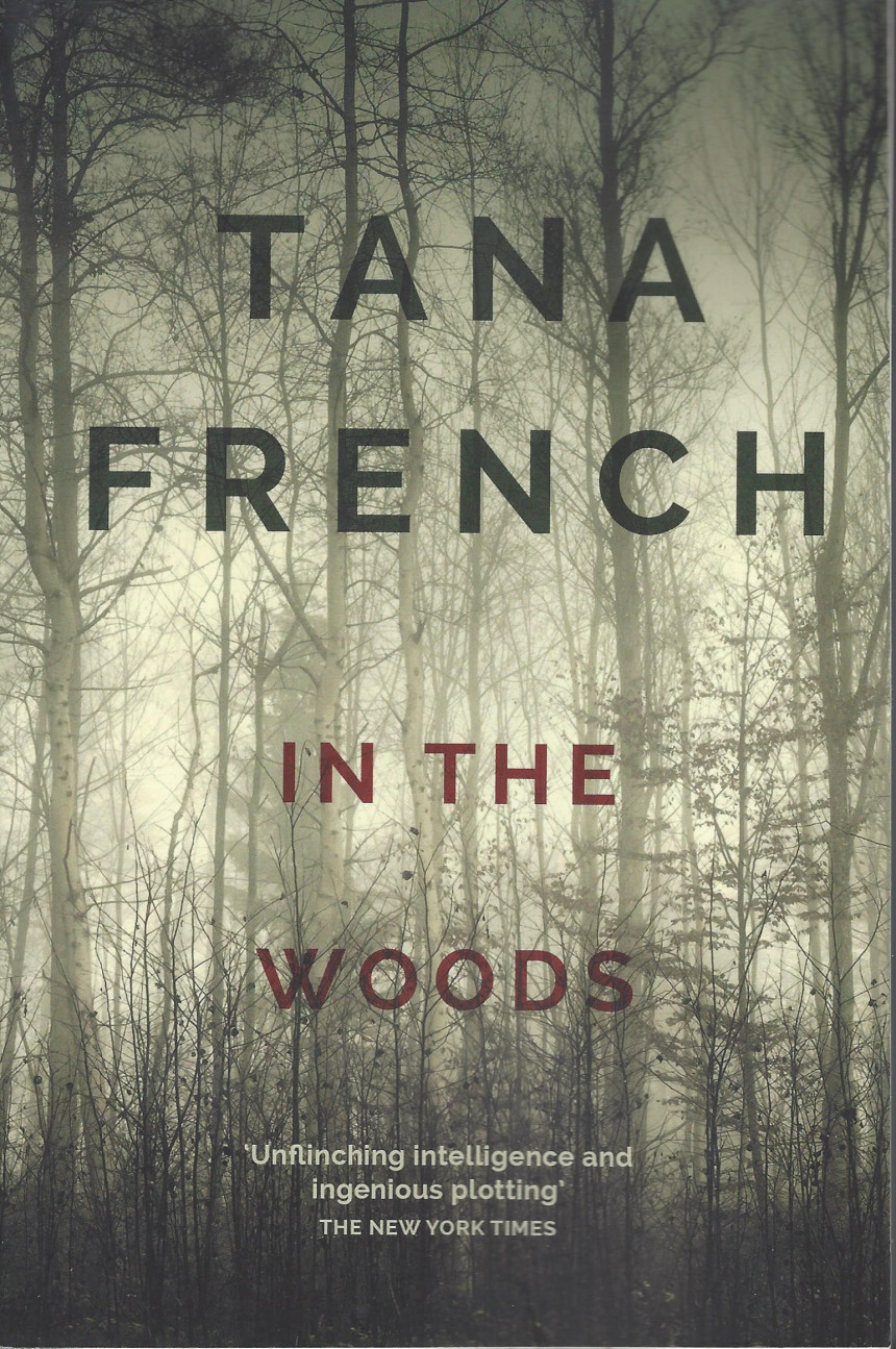 Free Download Dublin Murder Squad #1 In the Woods by Tana French