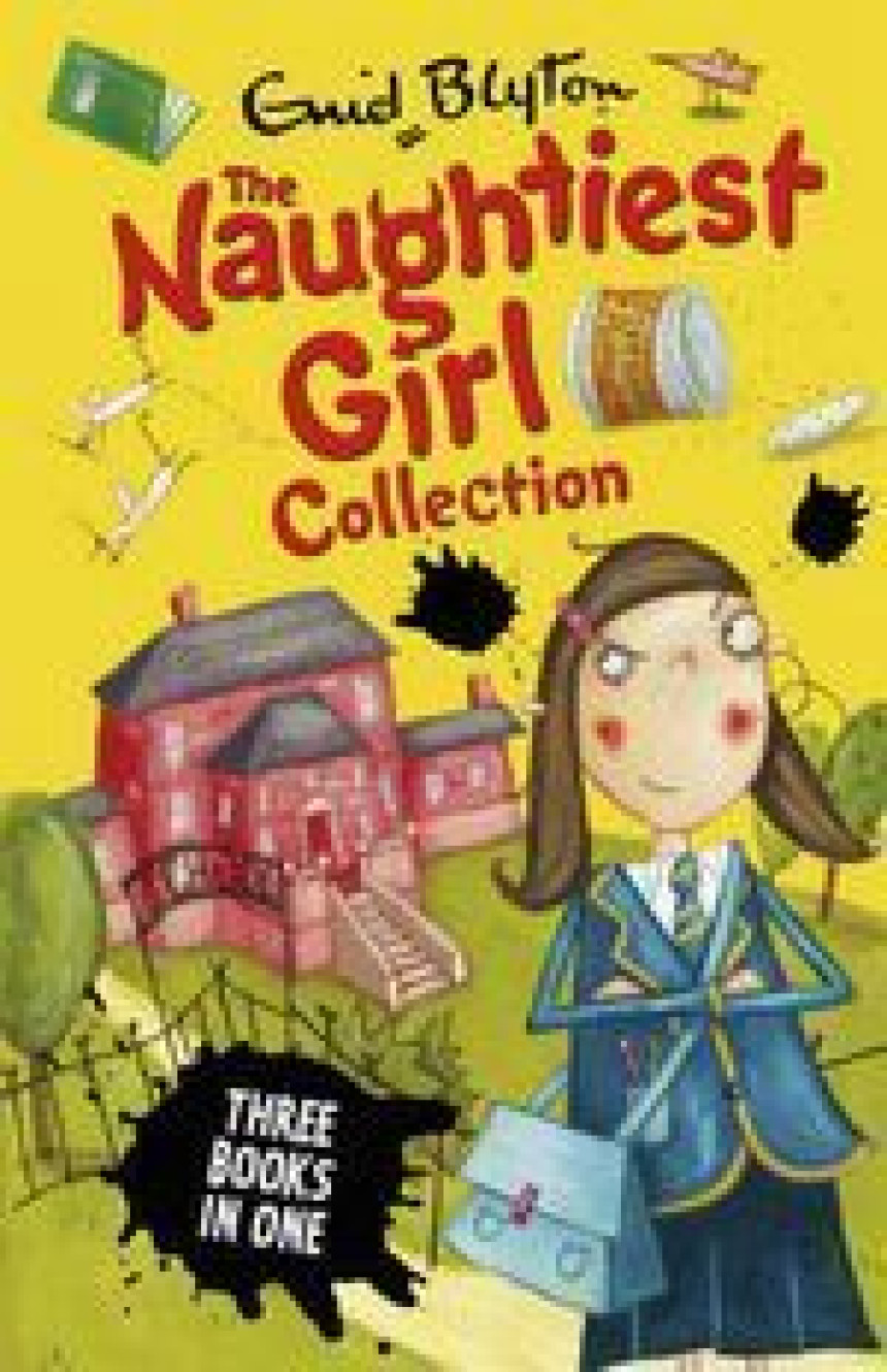 Free Download The Naughtiest Girl #1-3 Naughtiest Girl Collection 3 Books In 1 by Enid Blyton