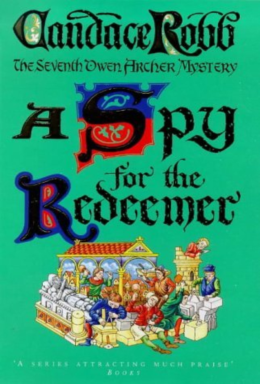 Free Download Owen Archer #7 A Spy for the Redeemer by Candace Robb