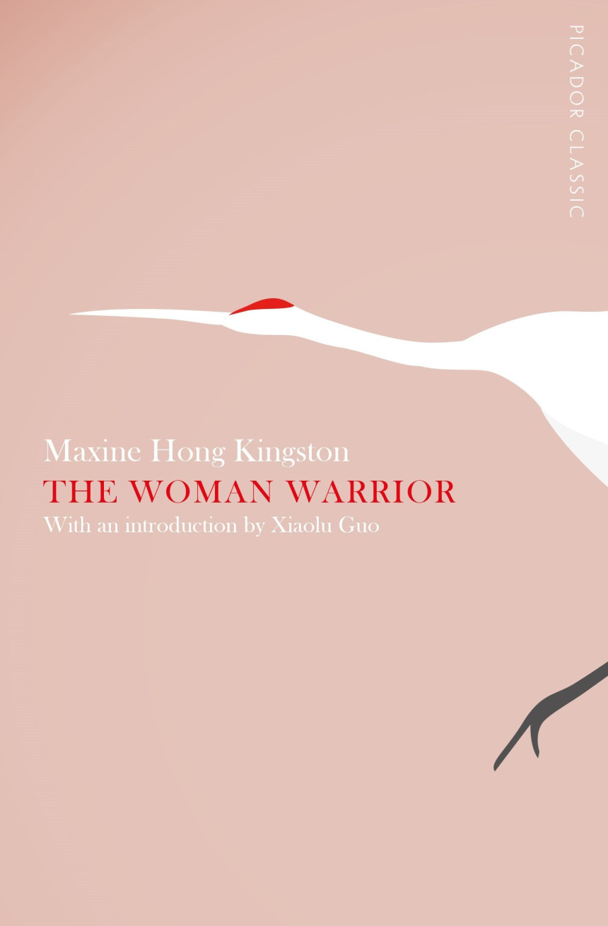 Free Download The Woman Warrior by Maxine Hong Kingston ,  Xiaolu Guo  (Introduction)