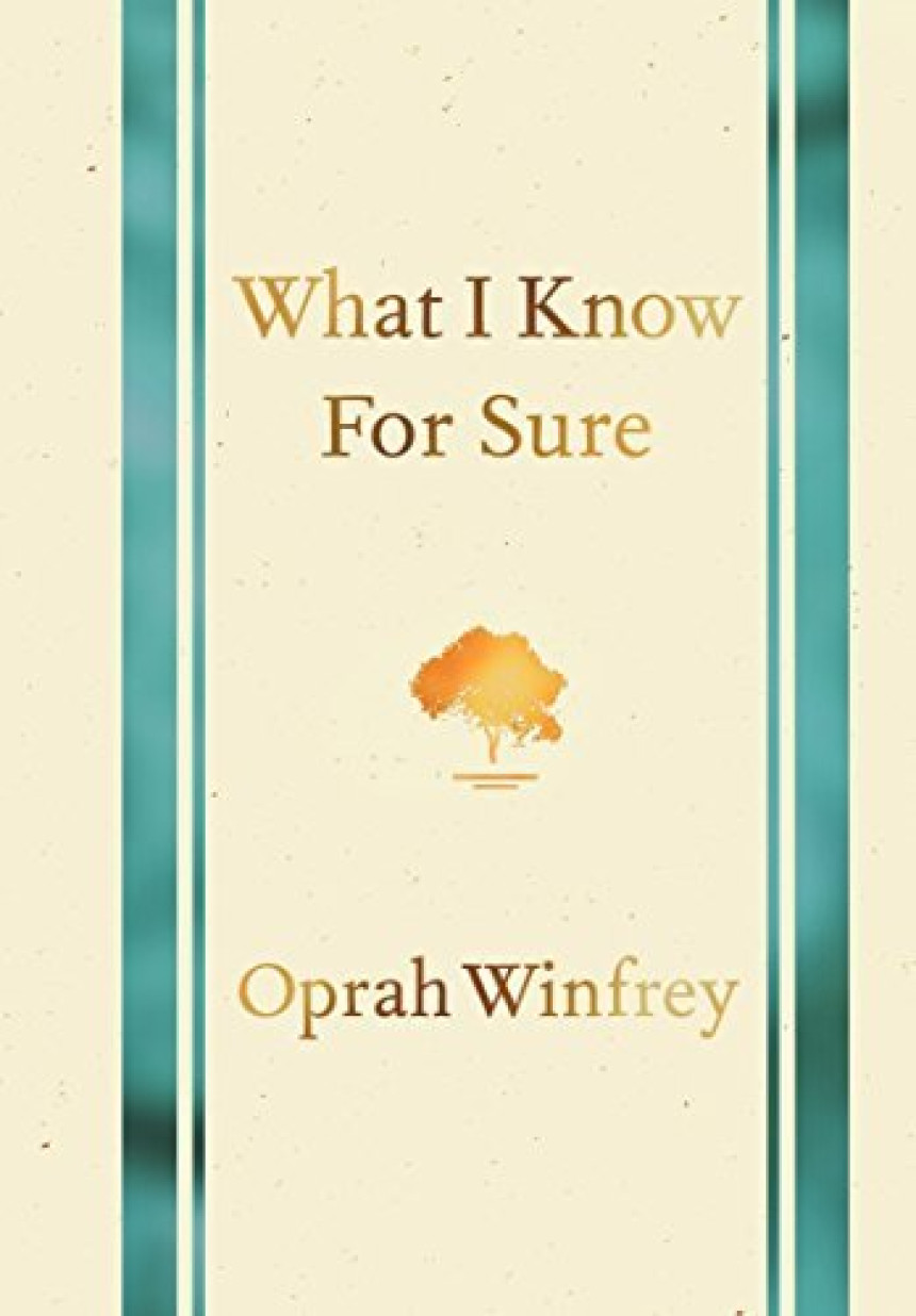 Free Download What I Know for Sure by Oprah Winfrey