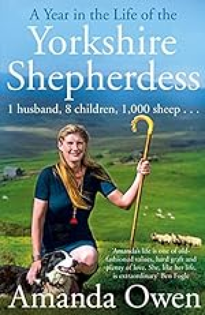 Free Download A Year in the Life of the Yorkshire Shepherdess by Amanda Owen