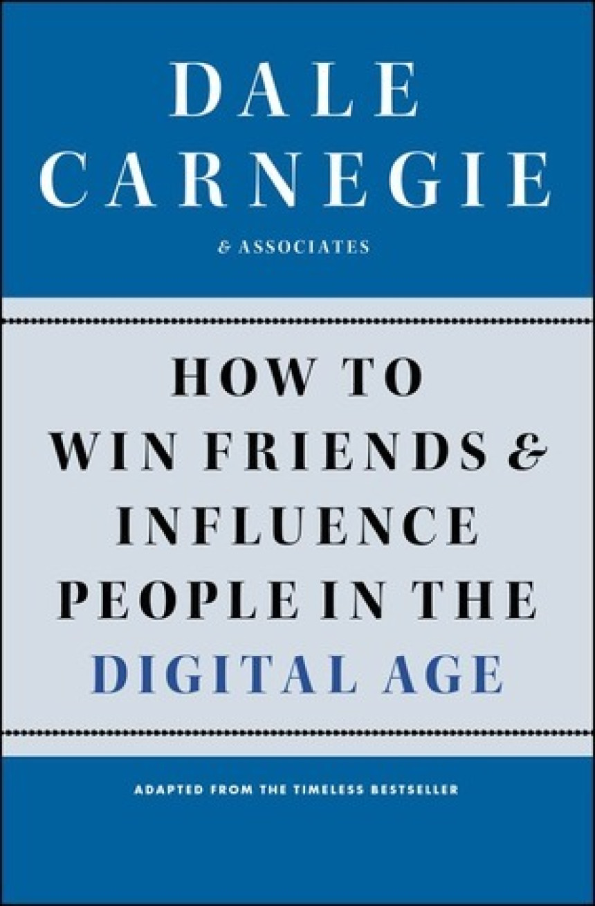 Free Download How to Win Friends and Influence People in the Digital Age by Dale Carnegie