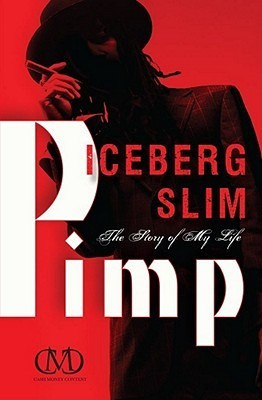 Free Download Pimp: The Story of My Life by Iceberg Slim