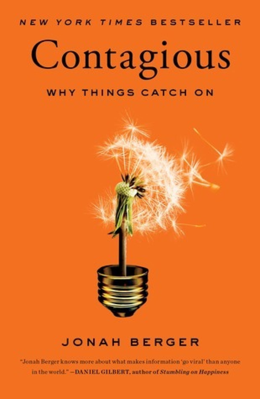 Free Download Contagious: Why Things Catch On by Jonah Berger