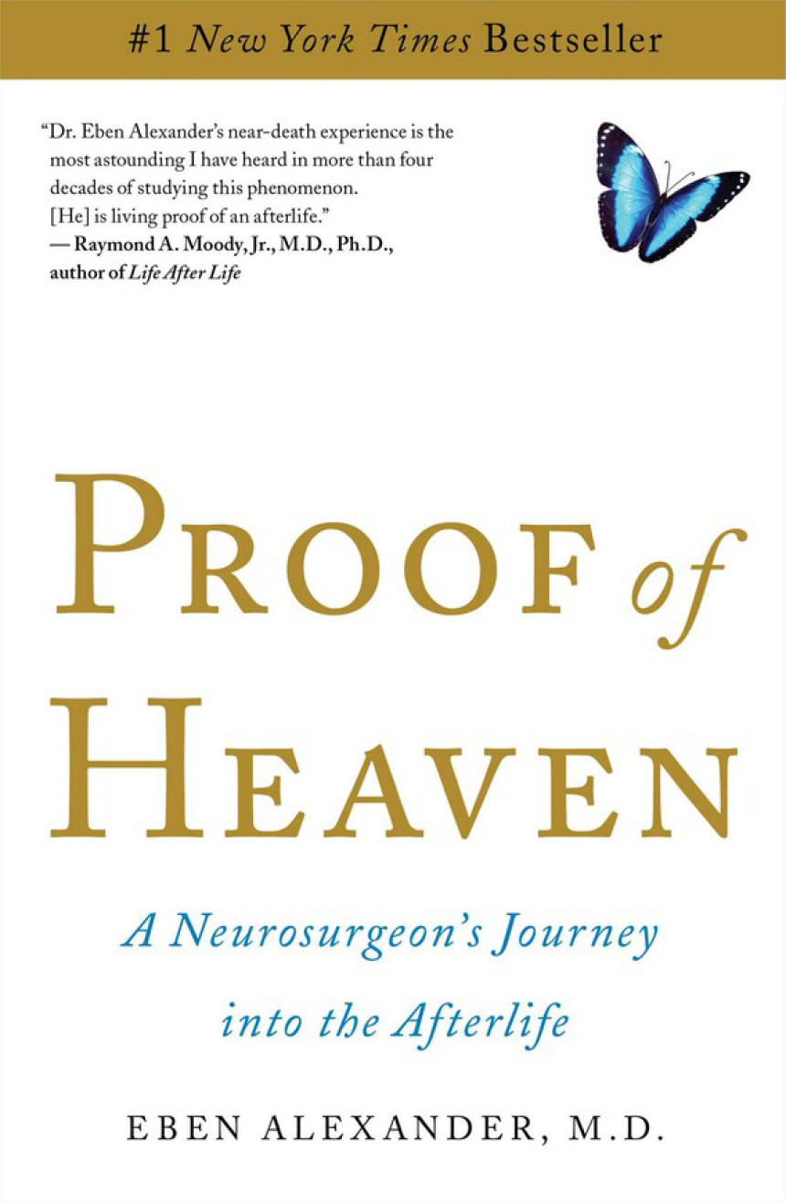 Free Download Proof of Heaven: A Neurosurgeon's Journey into the Afterlife by Eben Alexander