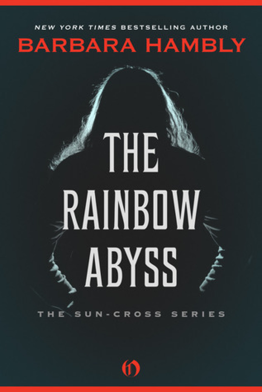 Free Download Sun-Cross #1 The Rainbow Abyss by Barbara Hambly