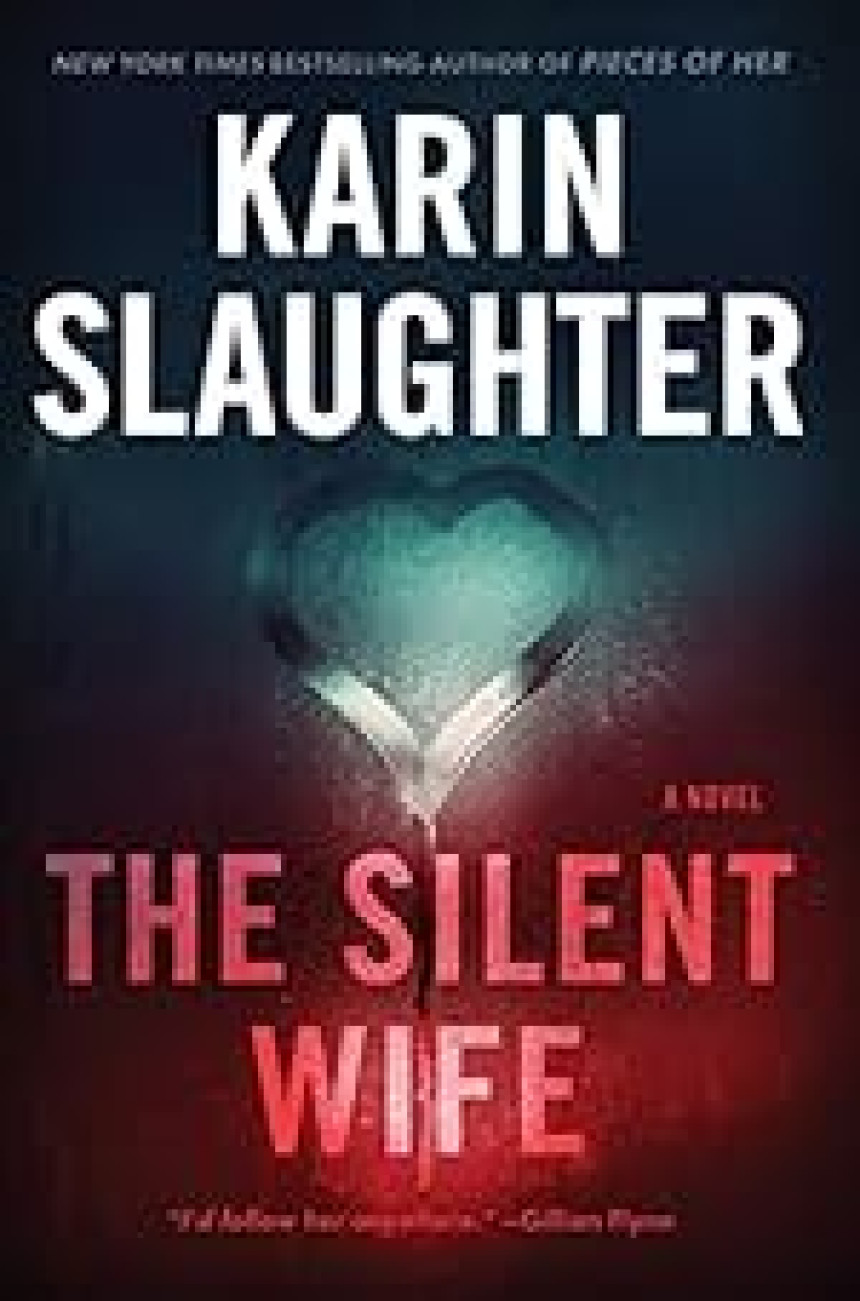 Free Download Will Trent #10 The Silent Wife by Karin Slaughter