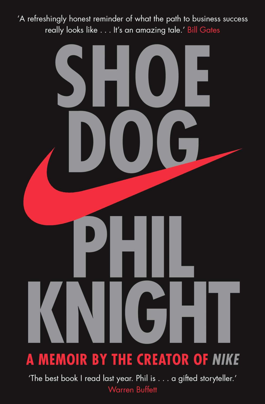 Free Download Shoe Dog: A Memoir by the Creator of NIKE by Phil Knight