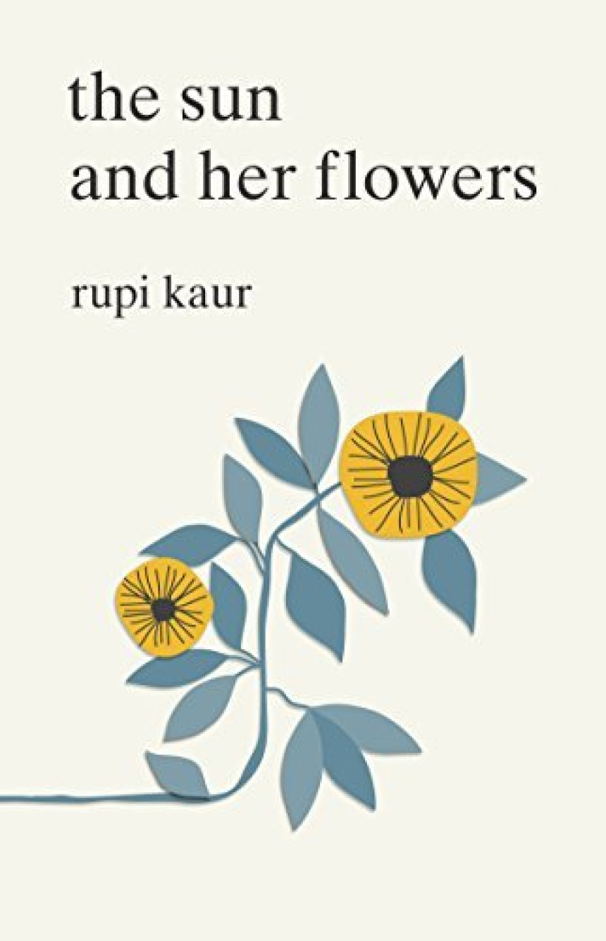 Free Download The Sun and Her Flowers by Rupi Kaur  (著)