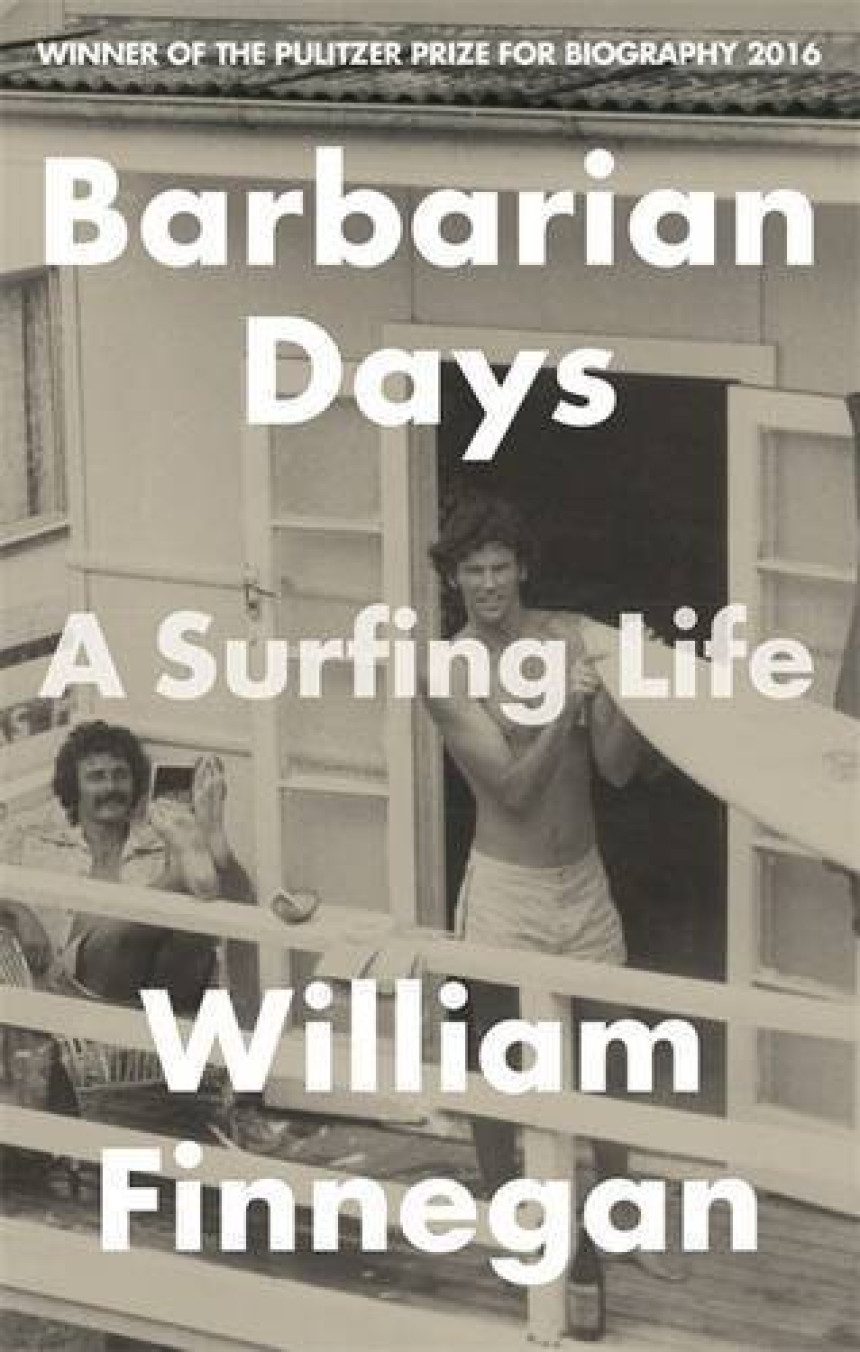 Free Download Barbarian Days: A Surfing Life by Finnegan William