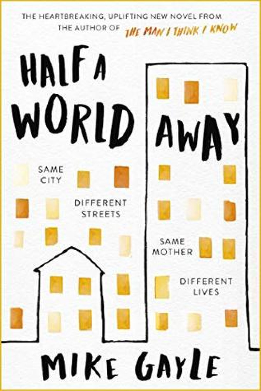 Free Download Half a World Away by Mike Gayle