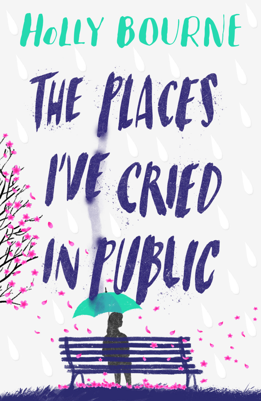 Free Download The Places I've Cried in Public by Holly Bourne