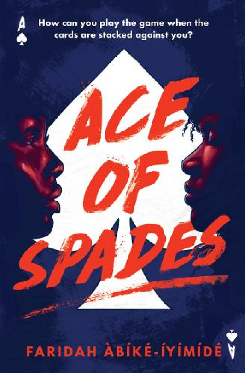 Free Download Ace of Spades #1 Ace of Spades by Faridah Àbíké-Íyímídé